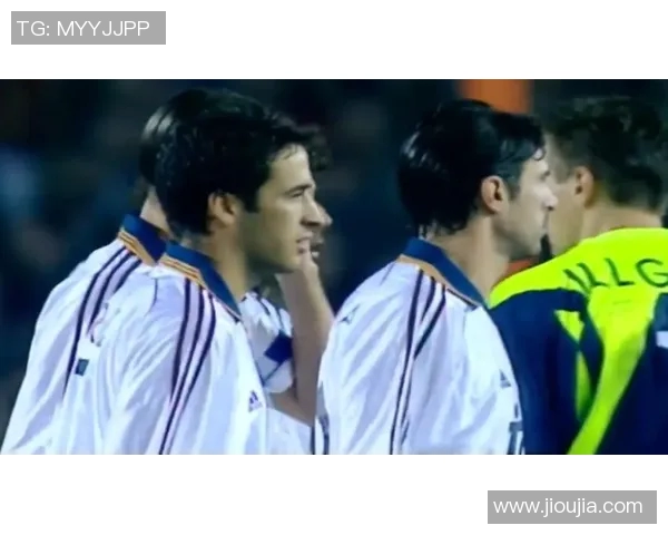 足球明星菲哥与劳尔的传奇对决与友谊故事揭秘 足球明星菲哥与劳尔的传奇对决与友谊故事揭秘